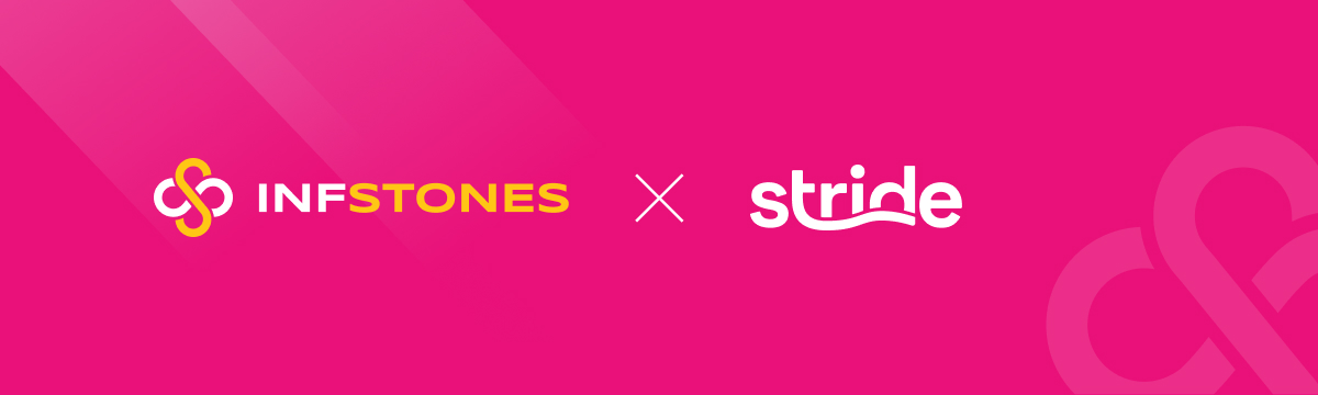Stride Selects InfStones' Platform to Enhance Their Cutting-Edge Multichain Liquid Staking Experience
